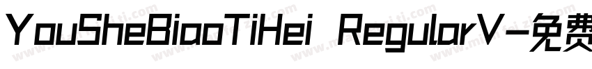 YouSheBiaoTiHei RegularV字体转换